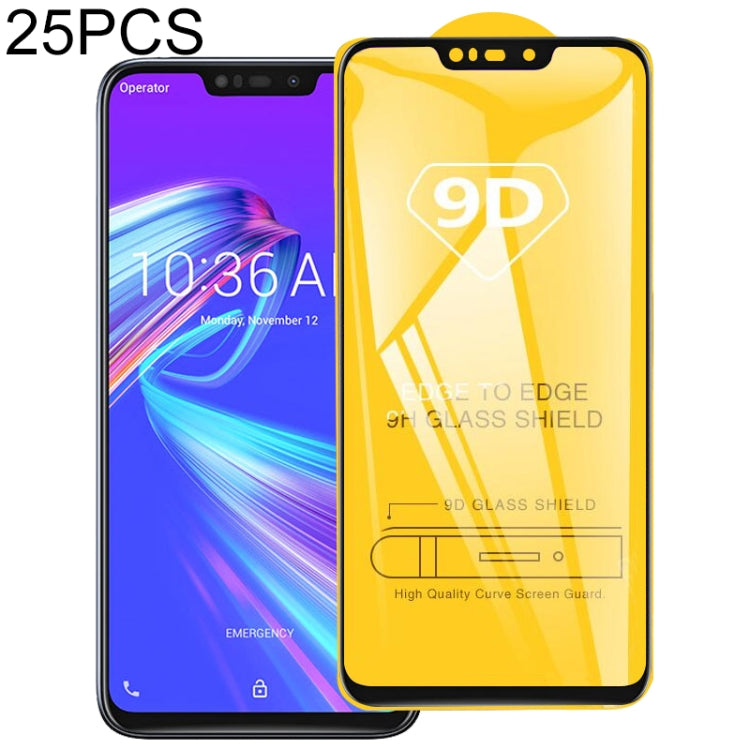 25 PCS 9D Full Glue Full Screen Tempered Glass Film, For Asus Zenfone Max Pro (M1) ZB601KL, For Asus Zenfone Max (M2) ZB633KL