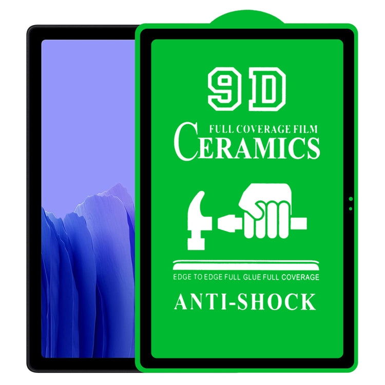 9D Full Screen Full Glue Ceramic Film, For Samsung Galaxy Tab A 7.0 2016 T280/T285 (1 PC), For Samsung Galaxy Tab A 8.0 2019 T290/T295 (1 PC), For Samsung Galaxy Tab A 8.0 2019 4G P200/P205 (1 PC), For Samsung Galaxy Tab A 8.4 2020 (1 PC)              ...