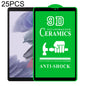 25 PCS 9D Full Screen Full Glue Ceramic Film, For Samsung Galaxy Tab A 8.4 2020 (25 PCS), For Samsung Galaxy Tab A 10.1 2016 T580/T585 (25 PCS), For Samsung Galaxy Tab A 10.5 2018 T590/T595 (25 PCS), For Samsung Galaxy Tab A7 Lite 8.7 inch T225 (25 PCS...
