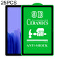 25 PCS 9D Full Screen Full Glue Ceramic Film, For Samsung Galaxy Tab A 8.4 2020 (25 PCS), For Samsung Galaxy Tab A 10.1 2016 T580/T585 (25 PCS), For Samsung Galaxy Tab A 10.5 2018 T590/T595 (25 PCS), For Samsung Galaxy Tab A7 Lite 8.7 inch T225 (25 PCS...