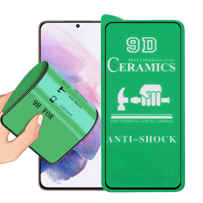 9D Full Screen Glue Ceramic Film, For Xiaomi Redmi Note 11T 5G (1 PC), For Samsung Galaxy S21+ 5G (1 PC), For Xiaomi Redmi Note 11 4G International Version 6.43 inch (1 PC), For Xiaomi Redmi Note 11 Pro / Note 11 Pro+ (1 PC)