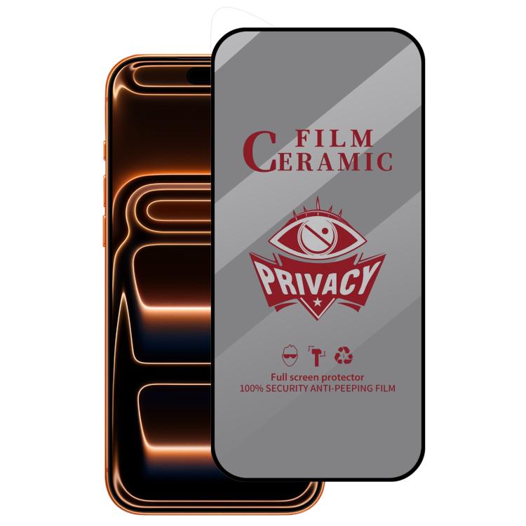 Full Coverage HD Privacy Ceramic Film, For iPhone 17 Pro Max, For iPhone 17 Pro, For iPhone 17, For iPhone Air, For iPhone 16 Pro Max, For iPhone 16 Pro, For iPhone 16 Plus, For iPhone 16, For iPhone 15 Pro Max, For iPhone 15 Pro, For iPhone 15 Plus���...