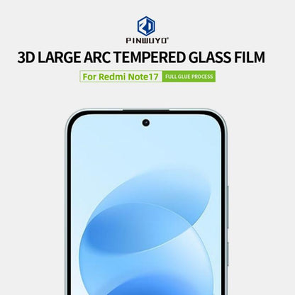 PINWUYO 9H 3D Full Screen Explosion-proof Tempered Glass Film, For Redmi Note 17 4G / 5G Global 169.7mm, For Redmi 17C 5G Global, For Redmi Note 17 Pro 4G / 5G Global 163.5mm, For Xiaomi Poco M8 Power 5G, For Redmi K100 Pro Max / Poco F9 Ultra Unlock  ...